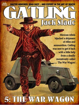 cover image of The War Wagon (A Gatling Western #5)
